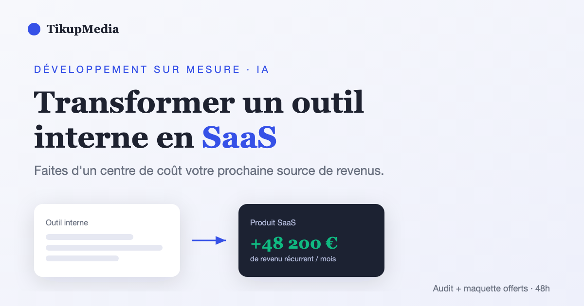 Transformer un outil interne en SaaS